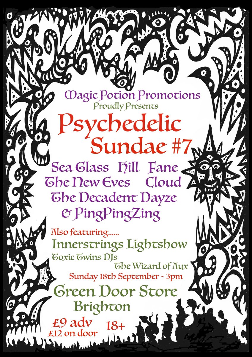 Magic Potion Promotions is BACK presenting: Psychedelic Sundae Fest🍦 🍦 18TH SEPT // TIX £9 ADV + £12 OTD // 1500-2215 // 18+ EVENT LINK: facebook.com/events/4975930… TICKET LINK: wegottickets.com/event/548620
