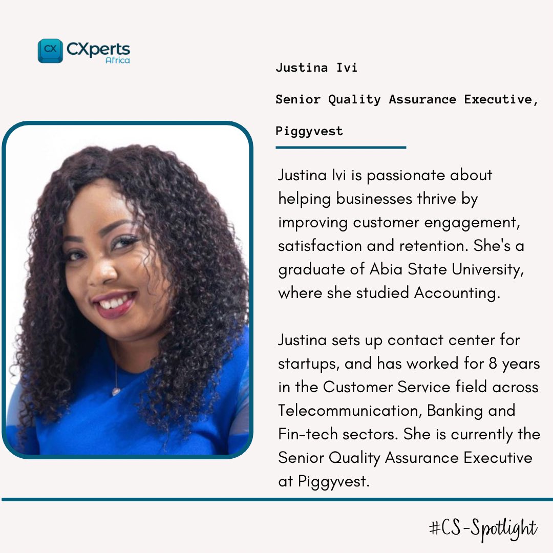 CXperts_Africa's tweet photo. Our CS spotlight for the month of July is Justina Ivi. She’s a Senior Quality Assurance Executive at @PiggyBankNG 

#cxperts #csspotlight https://t.co/jW9xu2CPE6
