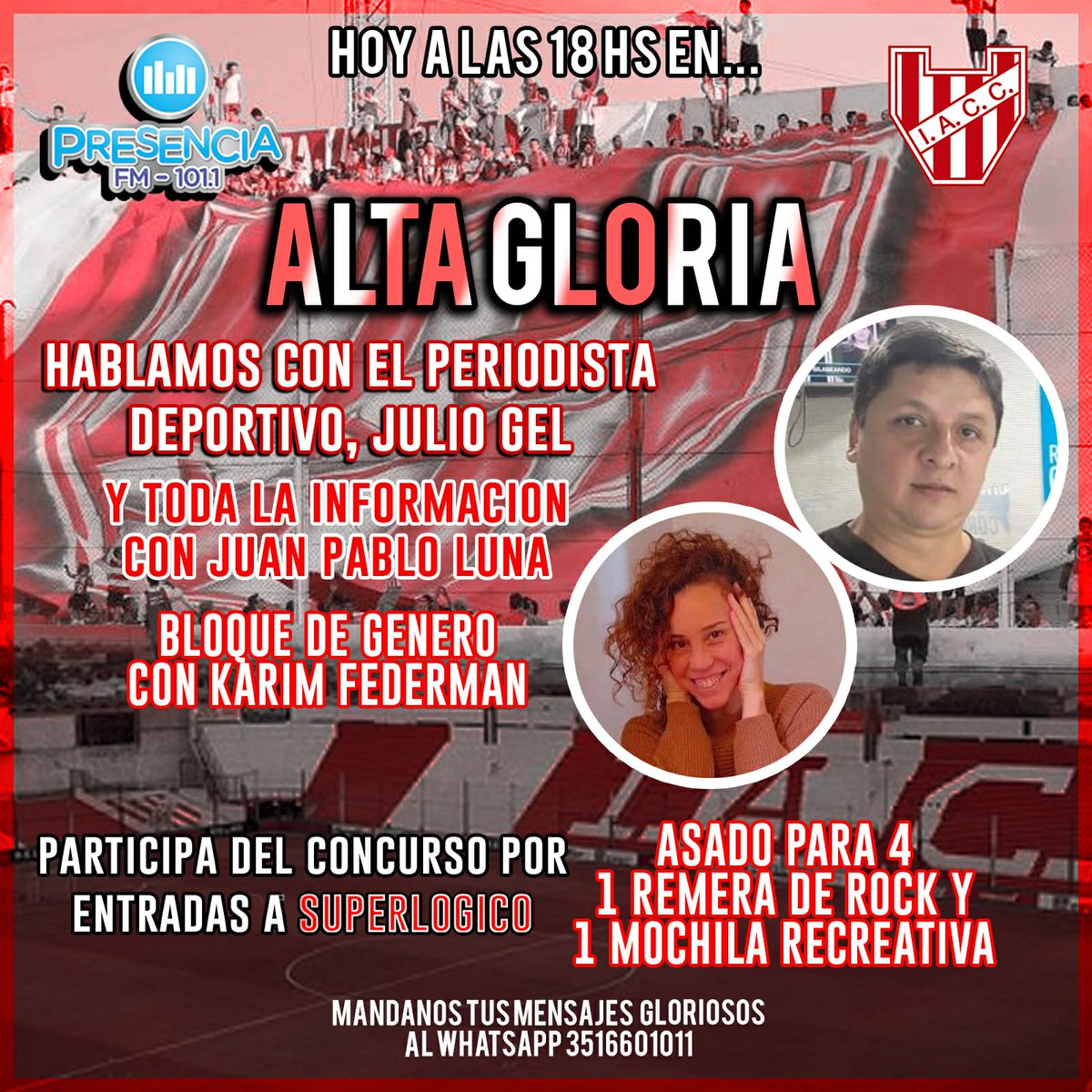 DamianBizzi's tweet photo. #Instituto #Hoy #AltaGloria #Futbol #Basquet #Genero #PresenciaFM #JulioGel #KarimFederman #SuperLogico #Asado #Remera #Mochila #Participa #SiempreClub https://t.co/L9C9pphRKt