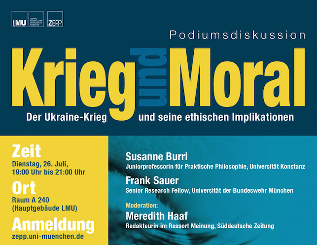 Korbinian Rüger (@korbinianrueger) on Twitter photo Am 26.7. diskutieren wir am Ethikzentrum der LMU mit <a href="/drfranksauer/">Frank Sauer</a> und Susanne Burri über Kriegsethik. Wissenschaftlich fundiert, analytisch und ohne Geschwurbel. Wir freuen uns sehr, dass <a href="/MeredithHaaf/">Meredith Haaf</a> moderieren wird! Zur Anmeldung 👉 zepp.uni-muenchen.de/veranstaltunge… Am 26.7. diskutieren wir am Ethikzentrum der LMU mit <a href="/drfranksauer/">Frank Sauer</a> und Susanne Burri über Kriegsethik. Wissenschaftlich fundiert, analytisch und ohne Geschwurbel. Wir freuen uns sehr, dass <a href="/MeredithHaaf/">Meredith Haaf</a> moderieren wird! Zur Anmeldung 👉 zepp.uni-muenchen.de/veranstaltunge…