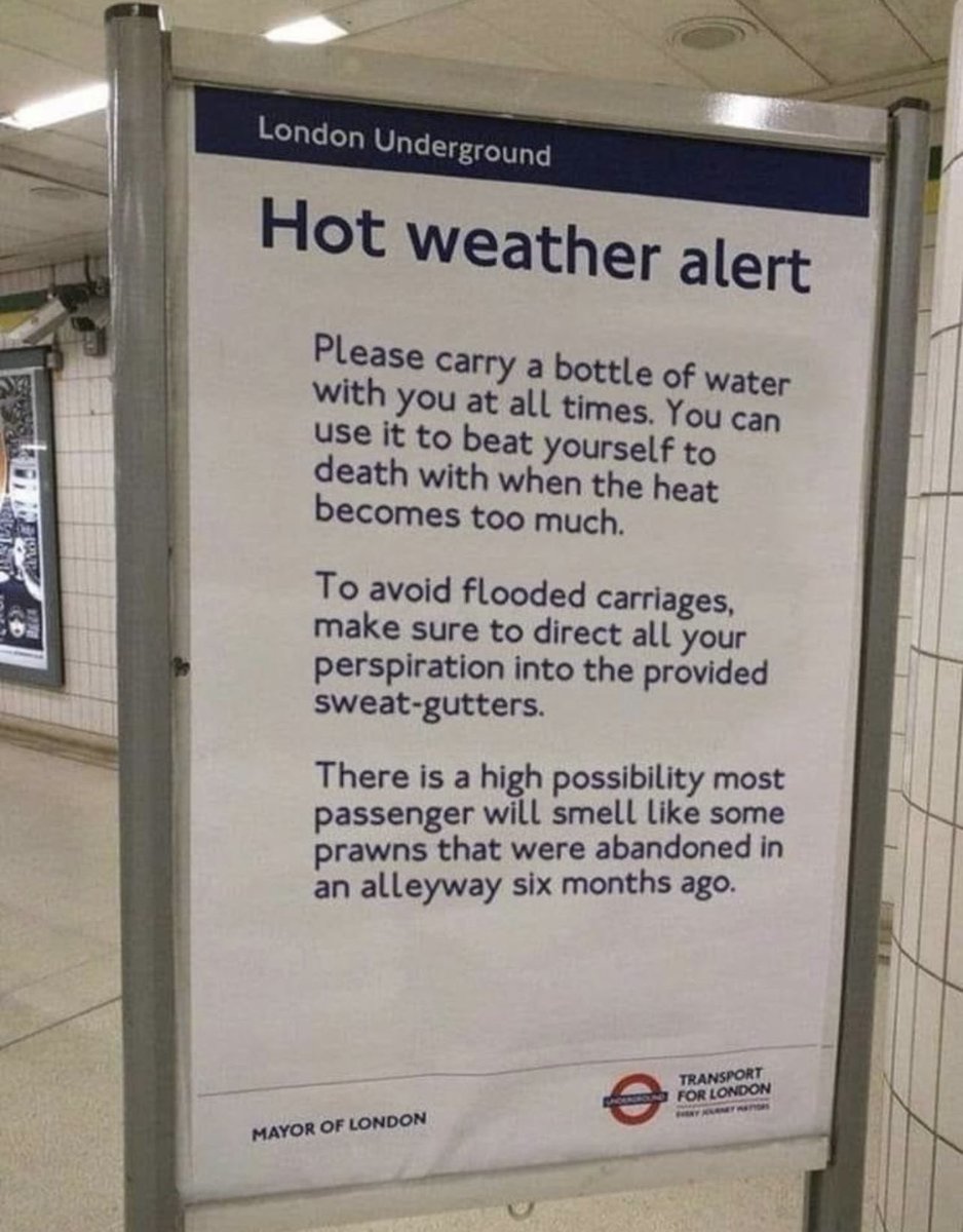 Meanwhile… in London 🥵🌞 @TfL #HotWeatherAlert #LondonUnderground #Heatwave #hottestdayoftheyear