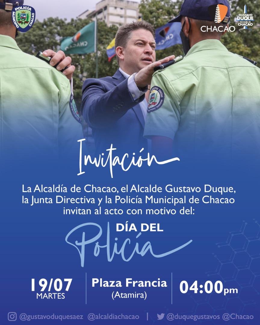 policiachacao's tweet photo. #19Jul Invitamos a la comunidad al Acto con motivo del Día del Policía, dónde se efectuará la Graduación de la Trigésima Primera Promoción, Ascensos Ordinarios y Extraordinarios y entrega condecoraciones @duquegustavoS @luisgonzalofer https://t.co/LBNVcVU4VE