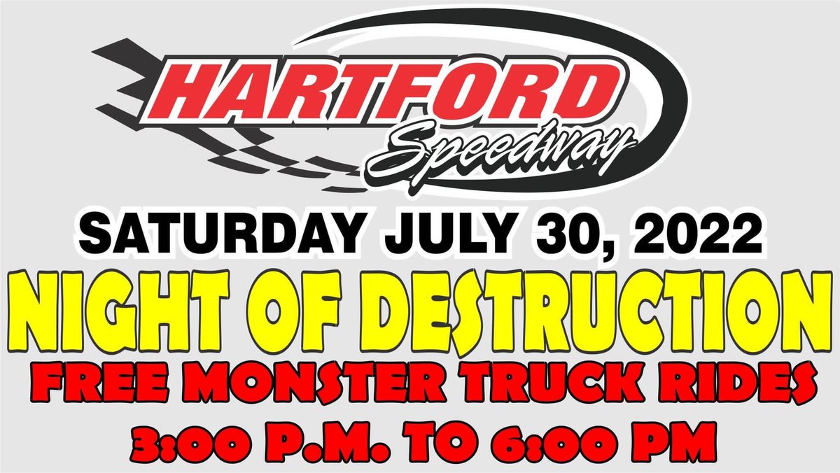 HartfordSpdway's tweet photo. Just a reminder that there will be NO RACING this Friday…come out and join us next Saturday July 30th for Night Of Destruction! https://t.co/cNPfQBUyFy
