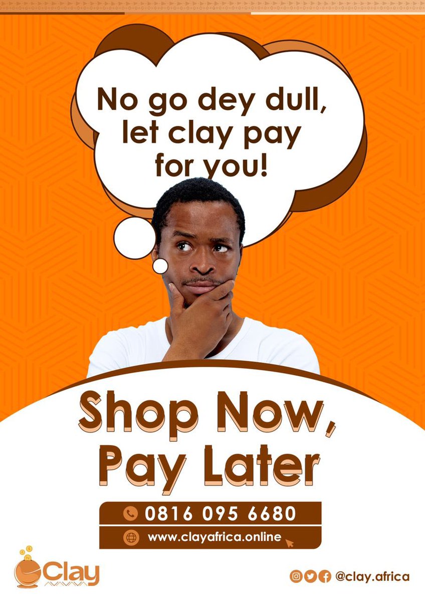 Don't you just hate it when you want to purchase an item, but you don't have enough cash to get it? 

Oh, we can relate. This is why we bring to you Clay Africa: Buy Now Pay Later, a solution to get top products, and pay  conveniently.           #EndSapaToday #ClayPays #Africa