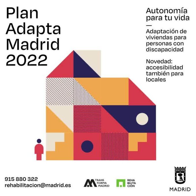 MADRID's tweet image. 📢 Abierta convocatoria del #PlanAdaptaMadrid2022 de ayudas para la adaptación de las #viviendas para personas con #discapacidad y de locales en planta baja de edificios de uso residencial.

✅ Plazo hasta el 27 de julio de 2022 

👉informate.madrid.es/beq8q1