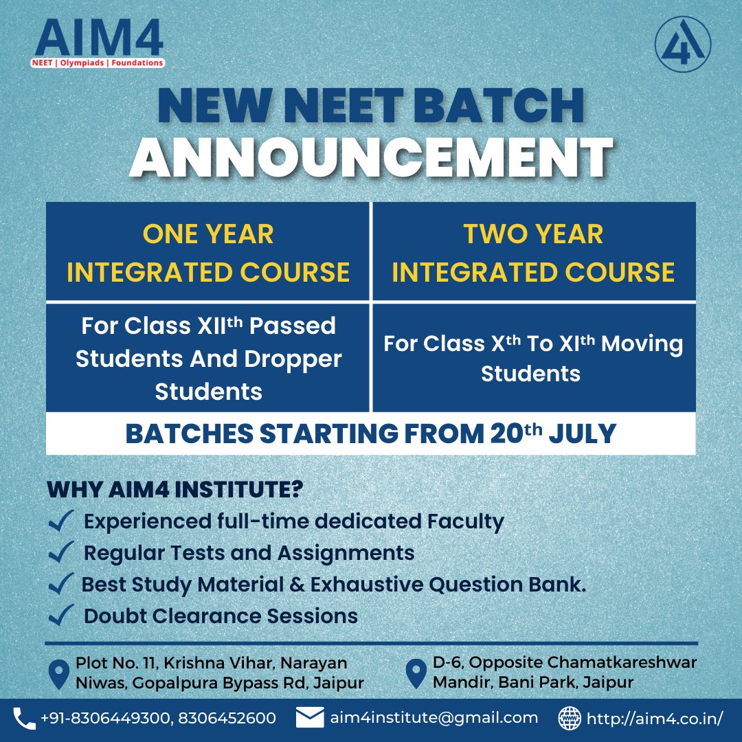 Aim4Institute's tweet photo. New NEET Batch Announcement!!https://t.co/H9FYjSFs9g
#NEET2022 #neet2023 #NEET2024 #neetaspirants #neetinstitute #neetpreparation #neetcoaching #neetexam #NEETClasses #medicalcollege #neet #mbbs #futuredoctor #medicalstudent #education #AdmissionsOpen #NTSE #studentmeme https://t.co/flgJer5tWw