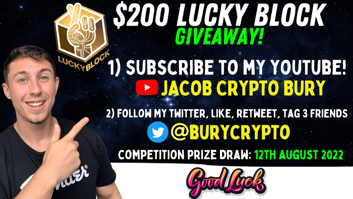 BuryCrypto's tweet photo. I'm doing a $200 crypto giveaway of my favourite project #luckyblock. To enter, follow below!

🔥Subscribe to my YT - https://t.co/5a9raac9GK
🔥 Like, Retweet, Tag 3 Friends on this post

Winner announced: 15th August! 👀

#crypto #btc #defi #Celsius #bitcoin #Eth #lunc #luna https://t.co/ep0PO9A0Zh