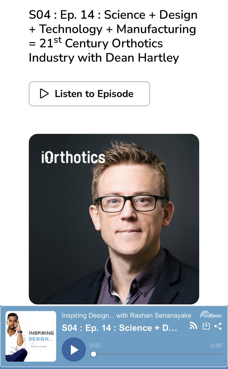 Great conversation between Healthia’s CTO Dean Hartley and Inspiring Design’s Rashan Senanayake on how Science + Design + Technology + Manufacturing = 21st Century Orthotics Industry  podbean.com/ew/pb-te74p-12…