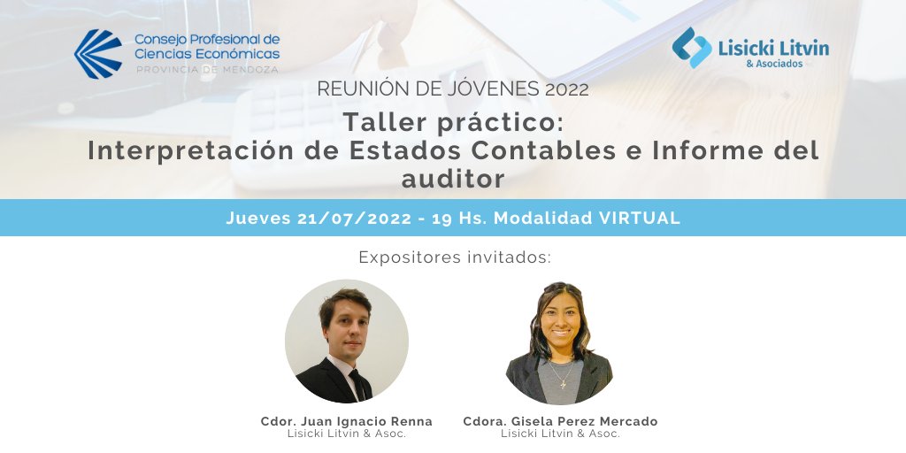 lisickilitvin's tweet photo. El @cpcemza organiza el 21/07 a las 19 hs., modalidad virtual, el "Taller de interpretación de Estados Contables e Informe del auditor", que dictarán el Cr. @juan7renna, Director, y la Cra. @Gi_PerezM del Depto. de Auditoria #LisickiLitvin

Inscripciones 👉https://t.co/ajybD72uUX https://t.co/4Dy7Wc6Buc