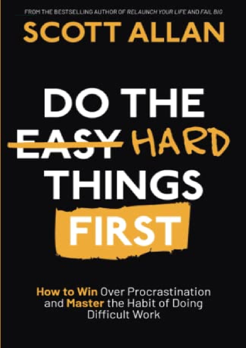 DOWNLOAD️ BOOK (PDF) Do the Hard Things First: How to Win Over ...
