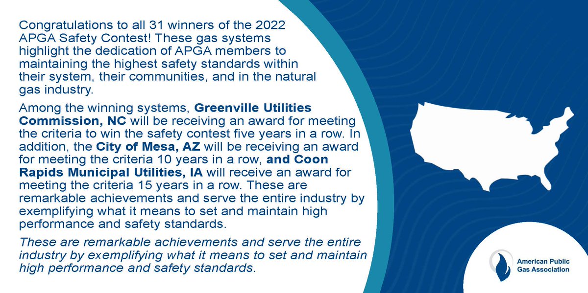 Congratulations to all 31 winners of the 2022 APGA Safety Contest! Especially @GUC_Info for winning 5 years in a row, @CITYOFMESA for winning 10 years in a row, and  Coon Rapids Municipal Utilities, IA, for 15 years in a row.  View winners: apga.org/programs/award…