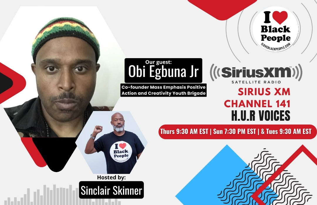 Tune in on I ❤️ Black People Radio with our Cofounder & Host @SkinnerLiber8ed & our guest @JrEgbuna Please join us every Thursday at 9:30 am EST, Sunday at 7:30 pm EST & Tuesday at 9:30 am EST on @HUR_VOICES @SIRIUSXM channel 141 #iloveblackpeople ✊🏿