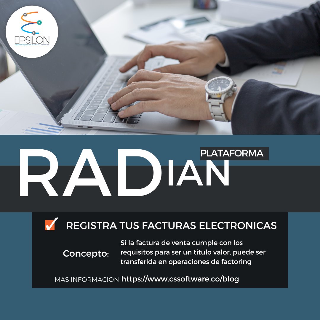 cs_software's tweet image. El RADIAN es la plataforma de la DIAN que registra la hoja de vida de las Facturas Electrónicas de Venta como Título Valor.​
cssoftware.co/post/radian-la…