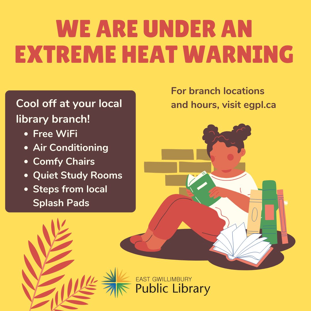 We are currently under an extreme heat warning. Did you know that your local library are cooling centres? Visit us if you need a break from the heat to enjoy Free WiFi, air conditioning, comfy chairs, quiet study rooms, or a place to hang out before going to the splash pad.