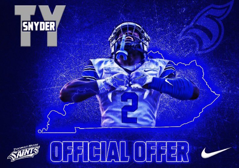 TySnyder4's tweet photo. Blessed to receive my first official offer from Thomas More University. Special thanks to @CoachNorwell and @KyleBarrett0219 for the great tour. Go Saints!!! https://t.co/dcSCgQ0Nny
