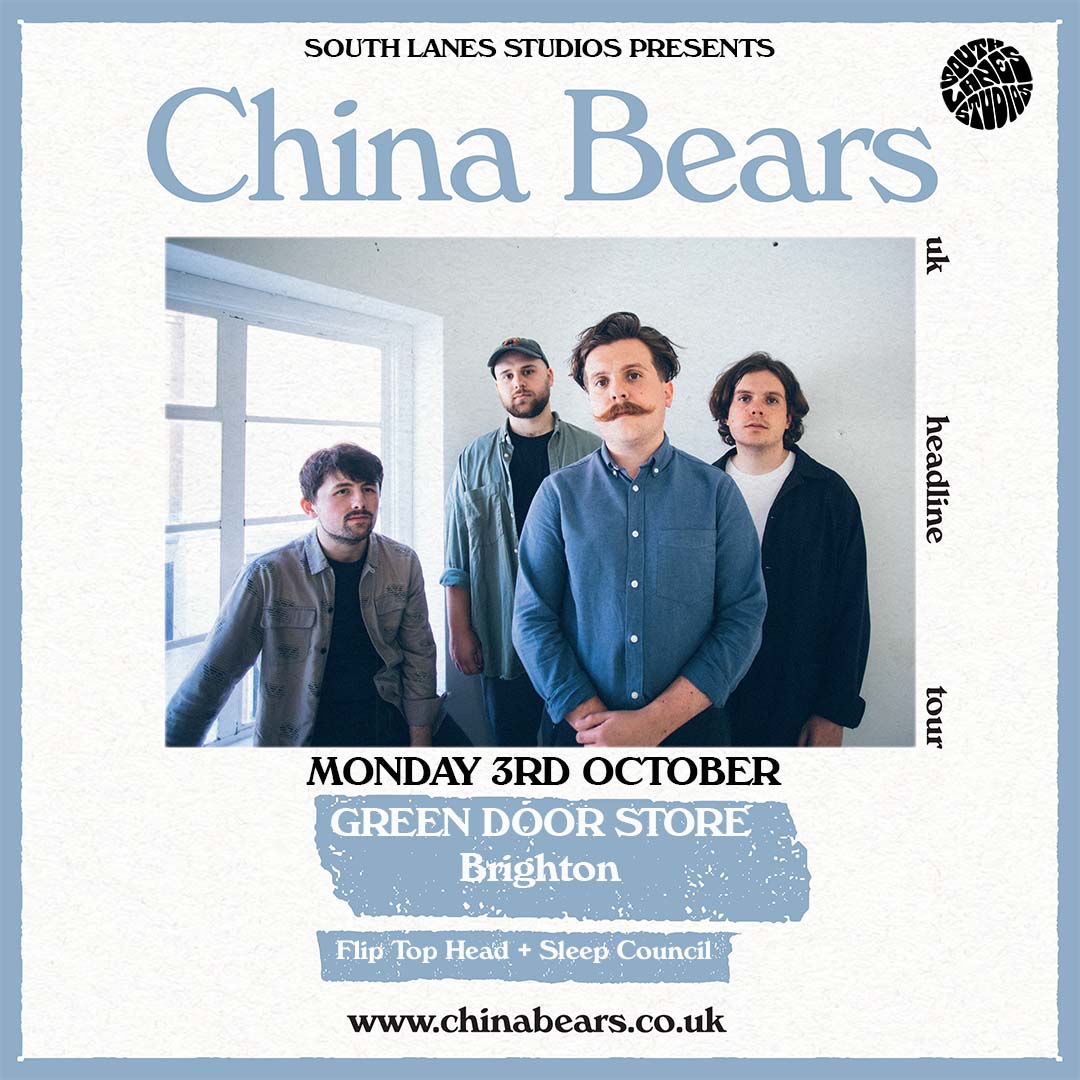 💥💥NEW SHOW💥💥 South Lanes Studios Presents @chinabearsband Plus Special Guests Flip Top Head & @council_sleep 3rd OCT // TIX £6 (Student), £8 ADV, £10 OTD // 1900-2230 // 18+ Event Link: fb.me/e/2EldwvBV1