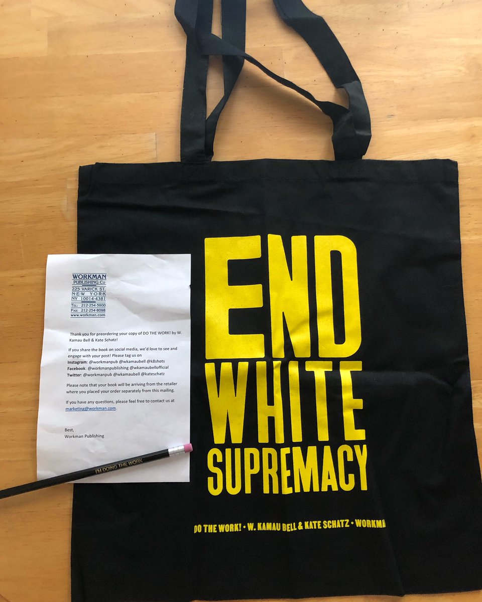 JennyShanahan's tweet photo. I preordered the book Do the Work by @wkamaubell &amp; @k8shots 
and got this #endwhitesupremacy bag &amp; #imdoingthework pencil. Can’t wait to read the book! Thanks @WorkmanPub! https://t.co/ygv1n8vInH