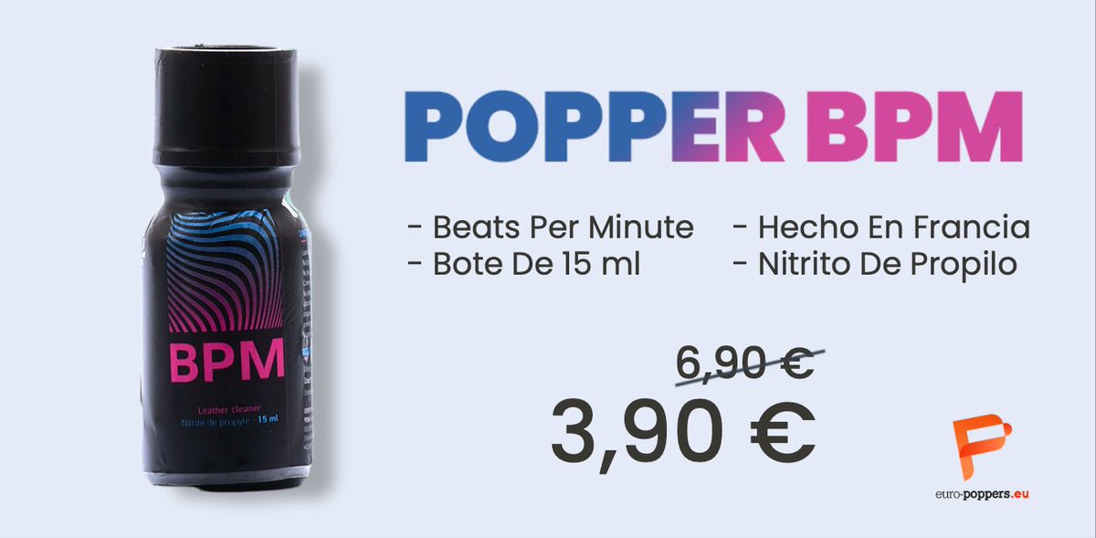 EuroPoppers_ES's tweet photo. π’ Oferta Especial π’
El popper BPM (Beats Per Minute), a base de propilo, Β‘baja de precio!
ObtΓ©n el tuyo por solo 3,90 β¬
Oferta por tiempo limitado
ππ½ https://t.co/Mmo8sDHyo0
#EuroPoppers #promocion #poppersfag #Popperpigs #FelizMartesATodos #batortainer https://t.co/JyWZwlEyAJ