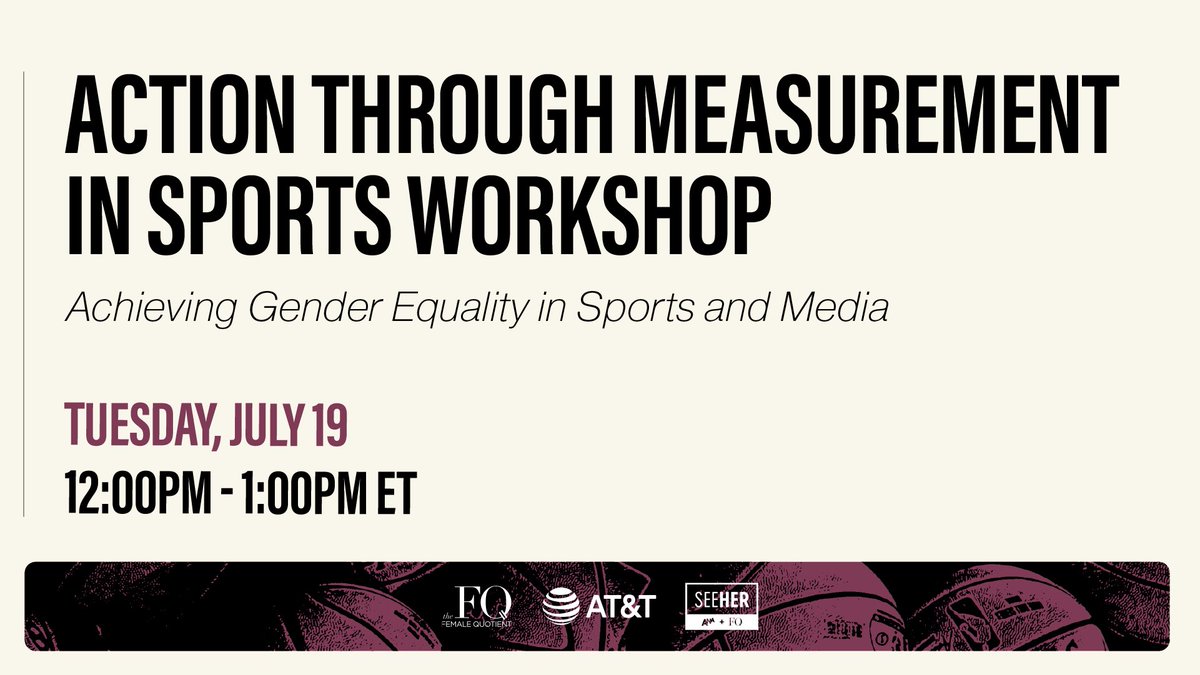 Join us, <a href="/femalequotient/">The Female Quotient</a> <a href="/ATT/">AT&T</a> and @SeeHerOfficial for an 'Action Through Measurement in Sports Workshop' to explore leading organizations whose gender equality journeys may inspire our own. Tuesday, July 19 from 12-1pm EST. Register: bit.ly/3P8yz3S