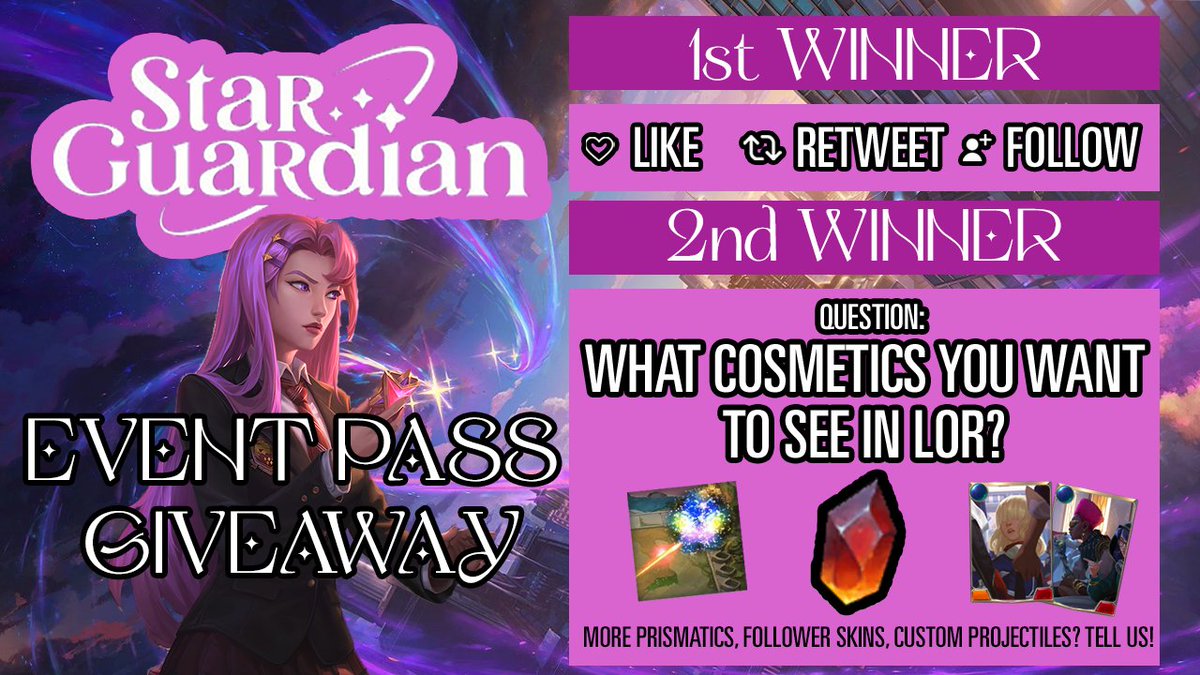 ⚠️GIVEAWAY⚠️
Celebrate #StarGuardians with the latest <a href="/PlayRuneterra/">Legends of Runeterra</a> Expansion coming tomorrow!

I'll be giving away the event pass to 2 Lucky Winners!

1st WINNER:
♥️LIKE
🔁RETWEET
↖️ FOLLOW

2nd Winner:
🎙️ABOVE + ANSWER BELOW!

MORE DETAILS BELOW TO EARN MORE ENTRIES!