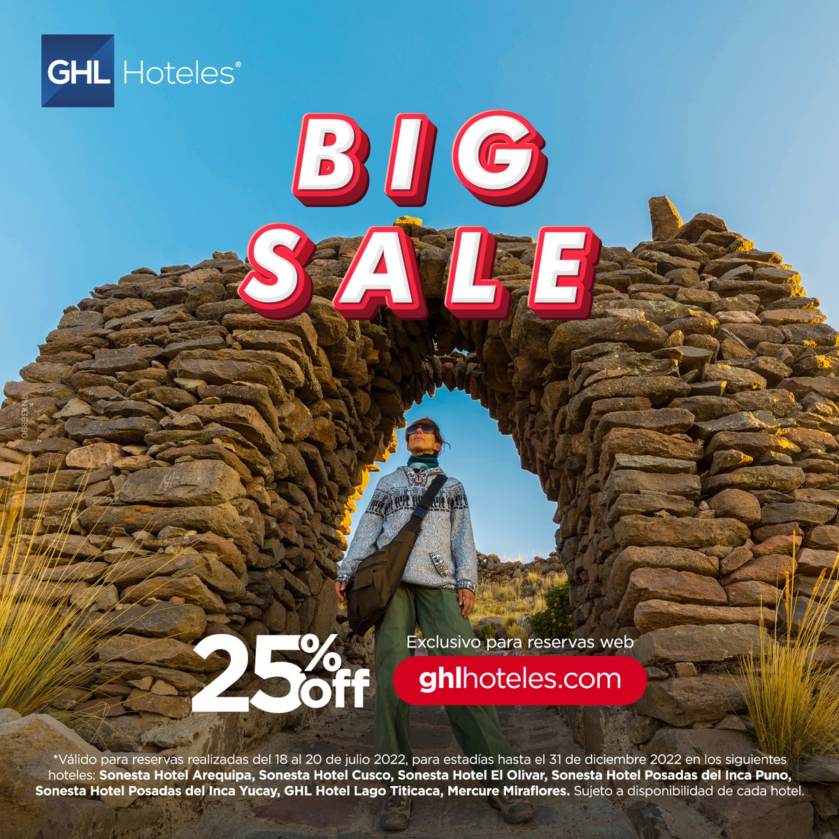 🇵🇪PERÚ🇵🇪 con 𝟮𝟱% OFF reservando en bit.ly/PeruBigSale

*Válido para reservas realizadas en la web del 18 al 20 de Julio de 2022, para estadías hasta el 31 de diciembre de 2022 en nuestros hoteles en Perú. No aplica para planes. Sujeto a disponibilidad. RNT 36890