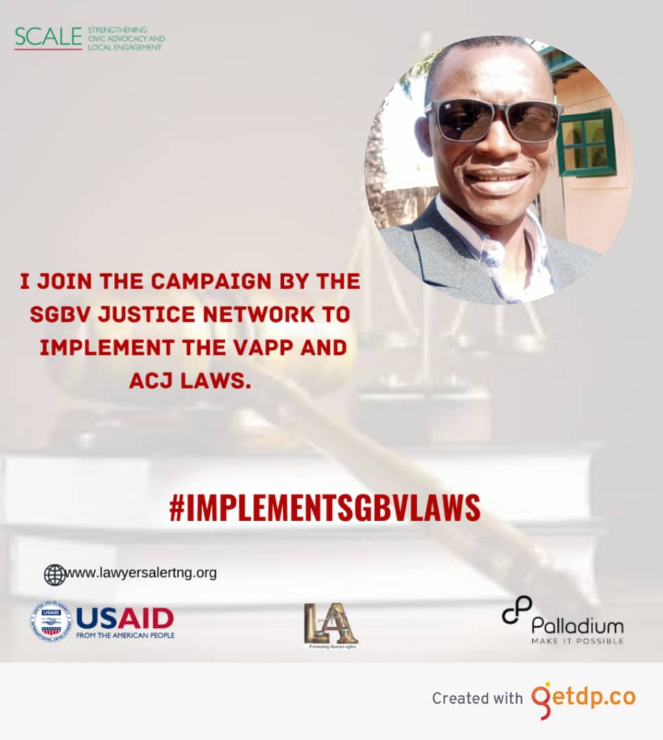 <a href="/lawyersalertng/">LawyersAlertNG</a> <a href="/UrgentAct/">Urgent Action Fund for Feminist Activism</a> <a href="/IfwydNg/">Ikra Foundation For Women & Youth Development</a> <a href="/USAIDGH/">USAID Global Health</a> <a href="/UNWomenWatch/">UN Women Watch</a> <a href="/Nilowvoters/">League of Women Voters of Nigeria (NILOWV)</a> <a href="/nawojlagos/">Lagos NAWOJ</a> <a href="/NigeriaScale/">Nigeria SCALE</a> <a href="/AgbaniFarms/">Agbani Farms</a> <a href="/joshua_akai/">Samuel akai Joshua</a>  joins the campaign by the SGBV justice network to implement the VAPP and ACJ Laws. 
#IMPLEMENTSGBVLAWS