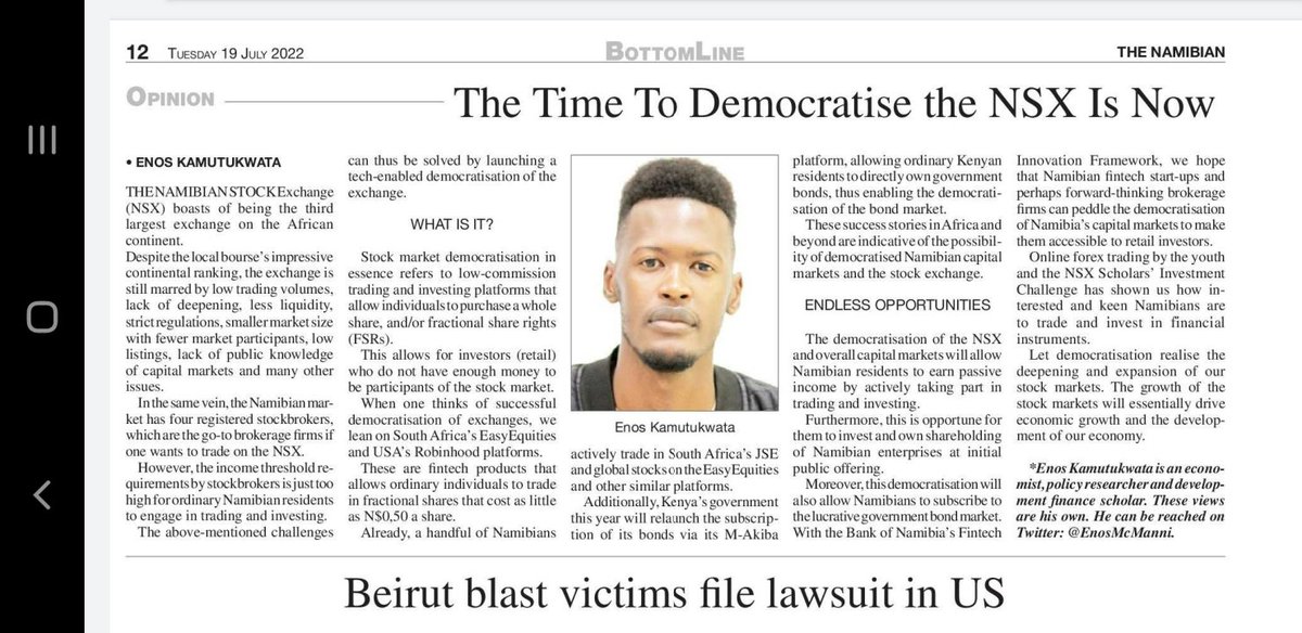 EnosMcManni's tweet photo. Hey guys here is an opinion piece I wrote in today's @TheNamibian newspaper on Namibia's Stock Exchange. As a Development Finance scholar I believe in tech-led financial inclusion &amp; innovation in our stock markets. Lets engage! https://t.co/6OGbqOGq22