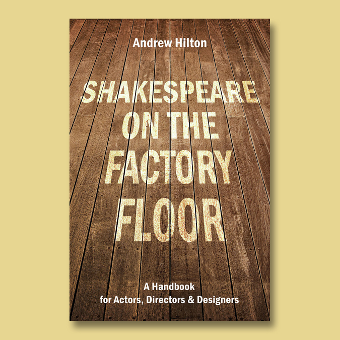 'What an illuminating book this is… a wonderful starting point for practitioners'

Thanks to <a href="/BritTheatreGuid/">British TheatreGuide</a> for a great review of Shakespeare on the Factory Floor by Andrew Hilton! britishtheatreguide.info/reviews/shakes…

See more and get your copy of the book at nickhernbooks.co.uk/shakespeare-on…