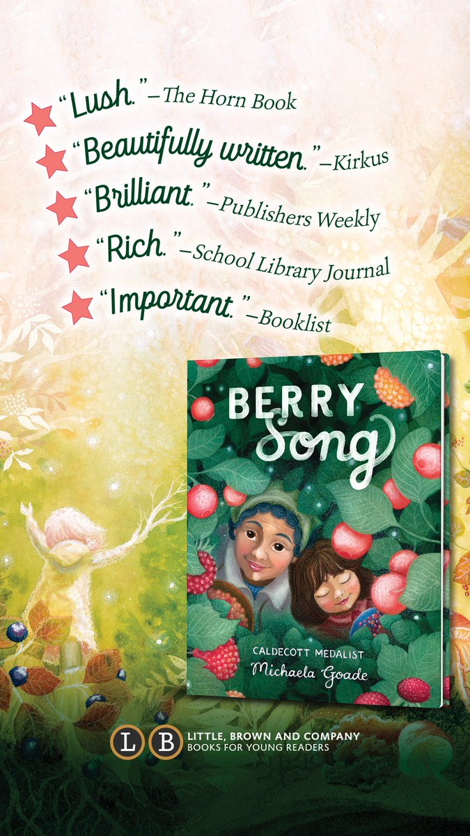 Happy #Bookbirthday to BERRY SONG by @michaelagoade! ⭐️⭐️'Goade calls upon her childhood memories and current home and shares important information about the beauty and utility of ­nature. Told in rhythm, song, and narrative, the language is rich and evocative.'—@sljournal⭐️⭐️⭐️