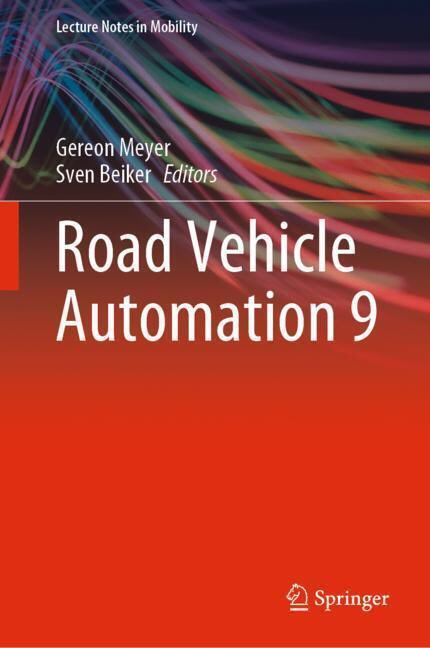 Released just on time for the Automated Road Transportation Symposium (#ARTS22) the book “Road Vehicle Automation 9“ edited jointly with <a href="/SV_Mobility/">Sarthak Vaish</a> is featuring research based on the 2021 conference. Attendees download the e-book for free: vdivde-it.de/en/publication… #trbautomated