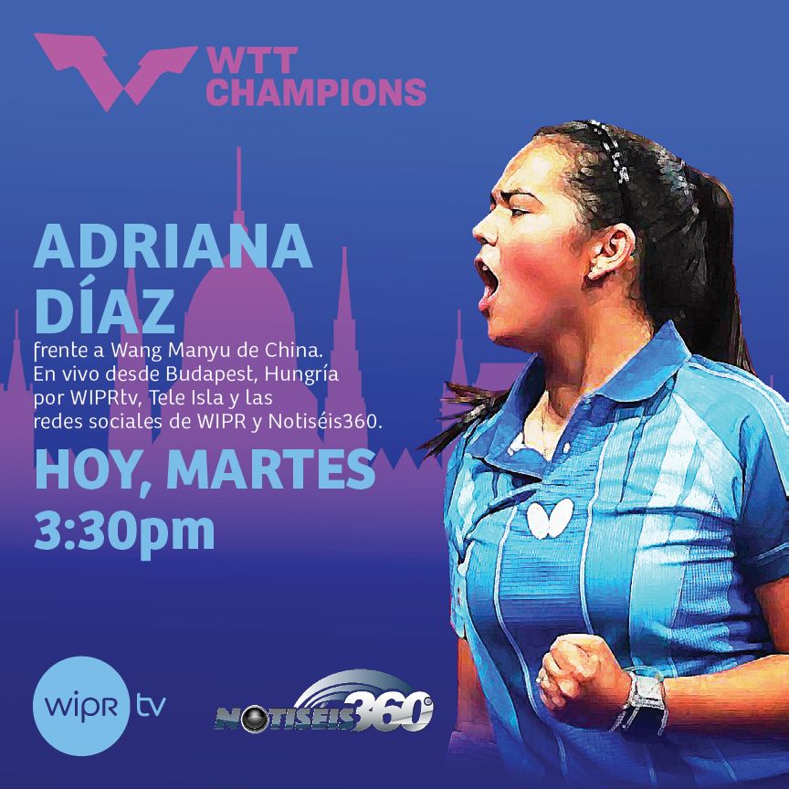 WIPRTV_Oficial's tweet photo. [HOY] Vive la pasión por el deporte y apoya a la #nuestra Adriana Díaz frente a la China Wang Manyu. Desde el evento Champion en Budapest, Hungría a las 3:30 p.m. por WIPR-TV o por nuestra App PRTV+. #AdrianaDiaz #tenisdemesa #prtvplus https://t.co/L5cQczBlW1