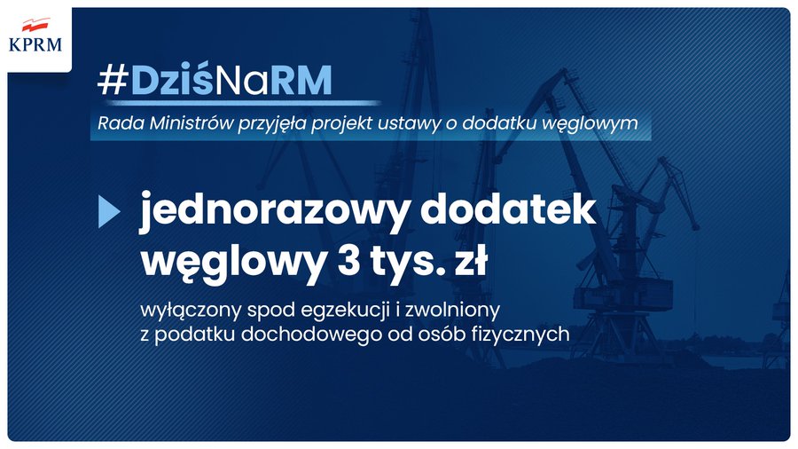 Zdjęcie, Rada Ministrów przyjęła projekt ustawy o DodatekWęglowy.