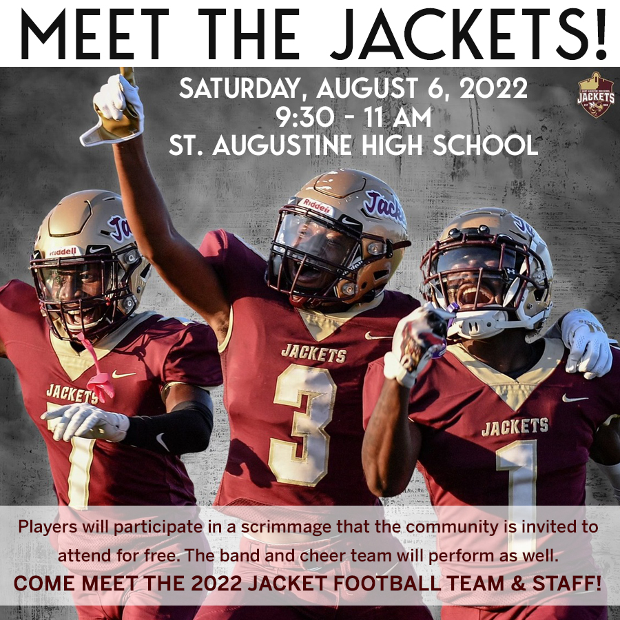 SAHSJackets's tweet photo. 2022 "Meet the Jackets" community event is being held on Saturday, August 6th (9:30 - 11:00 am) @ SAHS. @CFreemanJAX @DanHicken @BrentASJax @recordsports @DuvalSports @904Now https://t.co/MwFtYGyji6