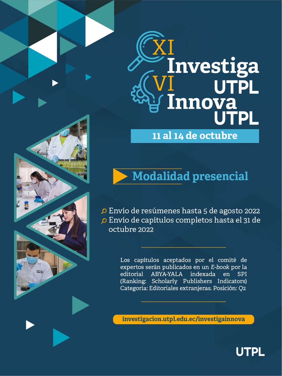 utplinvestiga's tweet photo. 🇪🇨 🔬Invitamos a docentes e investigadores nacionales a participar del #InvestigaInnovaUTPL 
en las modalidades: comunicaciones y pósteres

» Envío de resúmenes hasta el 5 de agosto↩️
https://t.co/l1uLvSVShb https://t.co/8cy7KIKHuU