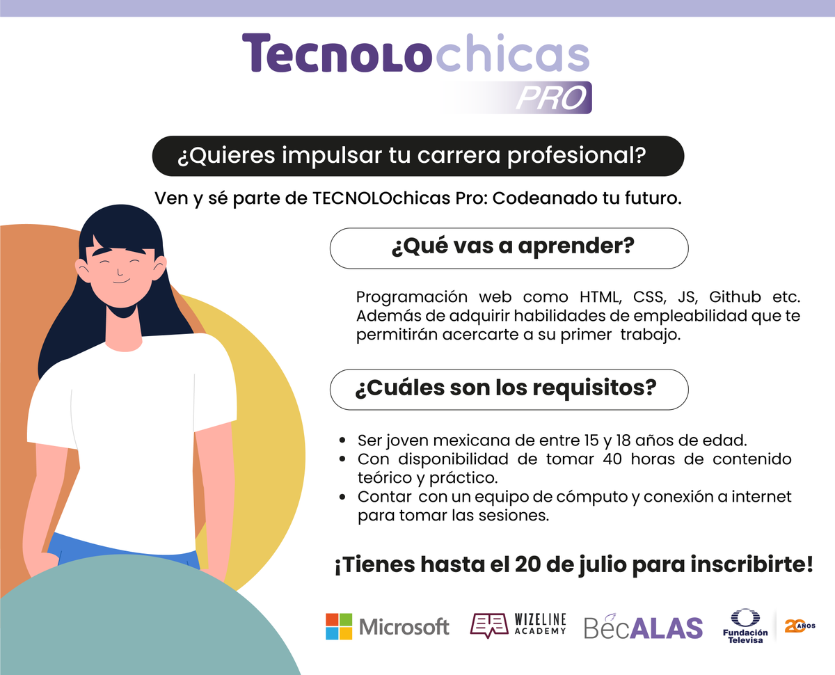 WizelineAcademy's tweet photo. Are you a Mexican girl between 15 &amp; 18? Learn web development through our partnership with Microsoft &amp; Fundación Televisa! 🤩 Apply for one of the 30 full Tecnolochicas Pro scholarships:  https://t.co/fxbasDxlfx

Check  the program details here: https://t.co/qz2dUCbOB9 https://t.co/lXFLD4xC2D