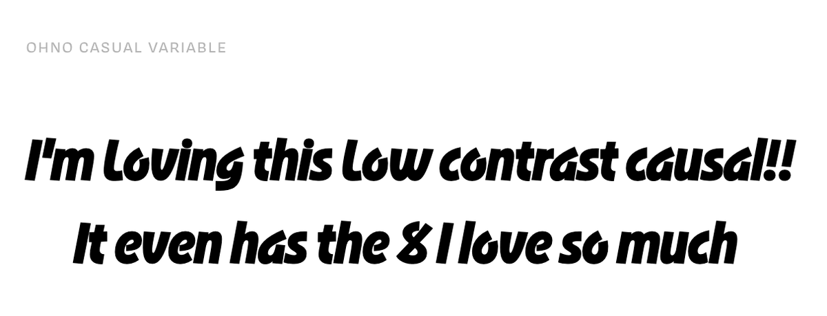ThomasJockin's tweet photo. OHno Causal, from @OHnoTypeCo, made my heart full of joy this morning. As James mentions in the write up, remember to use the variable font verison to get this sweet low contrast instance. https://t.co/AJVriYVWYs