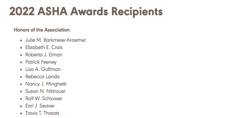 RJElman's tweet photo. It's humbling to receive the 2022 Honors of ASHA. Thanks to all who supported my nomination, especially Nina Simmons-Mackie, Joe Duffy &amp; Lee Ann Golper. It's been so rewarding to serve those living with aphasia as a practitioner, clinical-researcher &amp; administrator.🙏 https://t.co/IxIvdKJiUo