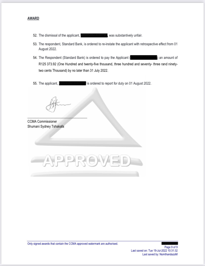 Shinyori Chauke Inc. successfully challenged an unfair dismissal at CCMA. Our client was ordered to return to work and awarded backpay of R125 000.00.