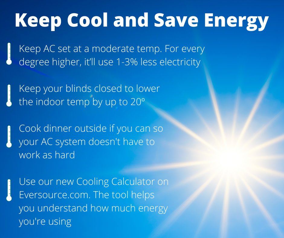 Eversource NH on Twitter "🌡️ 🥵 We’re ready for the first heat wave of the season and have tips