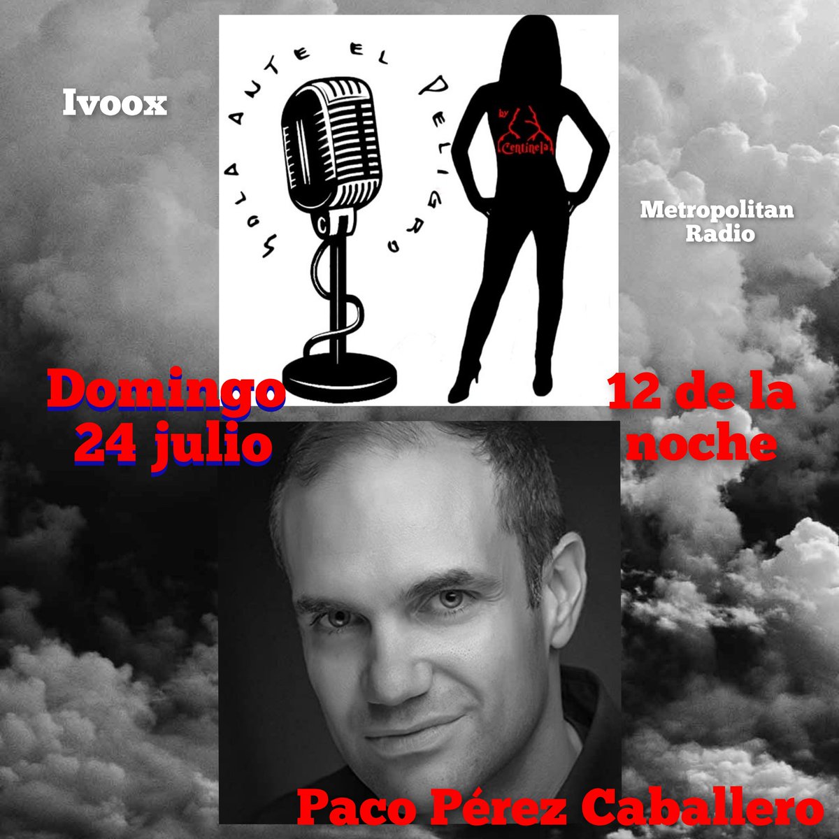 Davinia_gr's tweet photo. Segundo programa de Sola Ante el Peligro con @FPCaballero
Este domingo!
#ElCentinelaDelMisterio
#ElSenorDeLosCrimenes
#MetropolitanRadio
#SolaAnteElPeligro https://t.co/lDNBXcfVp9