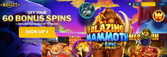 (CANADA ONLY) New Players Get 60 Bonus Spins + 150% Match Bonus up to C$200 at Lucky Nugget Casino!