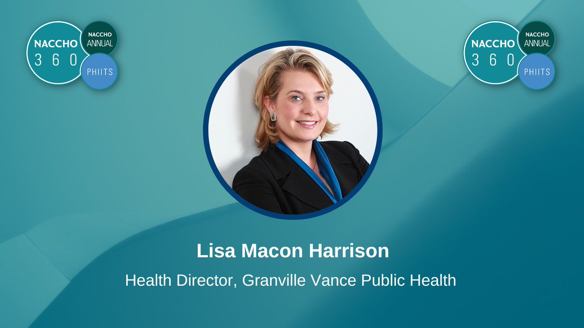 NACCHOalerts's tweet photo. Now we’ll hear from Lisa Macon Harrison (@MaconHarrison), Health Director of @granvillevance3 and Immediate Past President of @NACCHOalerts. #NA360 https://t.co/s78Bpkh9rW