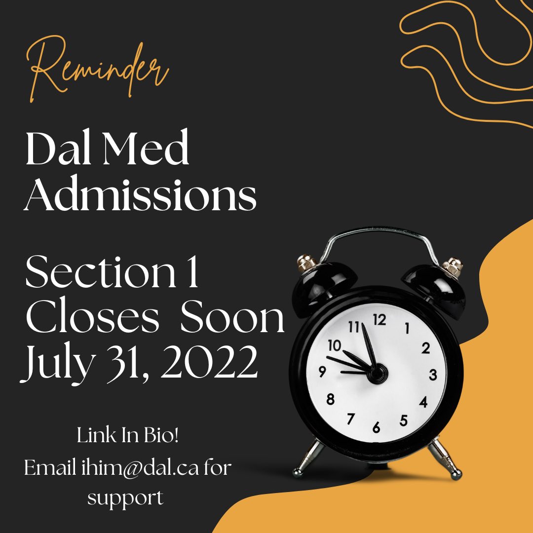 Dal Med Admissions for Fall 2023 are open now! Section 1 is due by July 31, 2022 reach out to IHIM@dal.ca for Indigenous applicant support linktr.ee/Dalihim