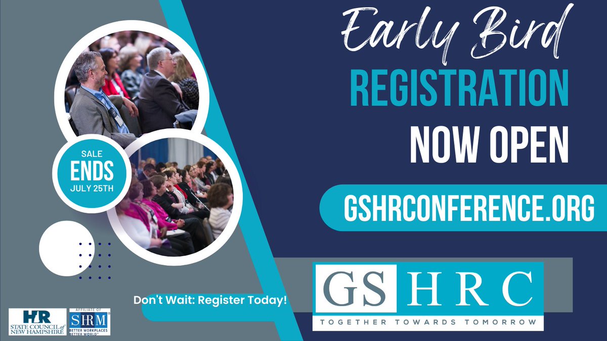 GSHRC's tweet image. The early bird gets the worm! Early Bird Registration for Granite State Human Resource Conference is now open! Don't wait another day, sign up today - sale ends July 25th! Can't wait to see you on Oct. 3-4th in Manchester, NH #GSHRC | For more info visit: gshrconference.org