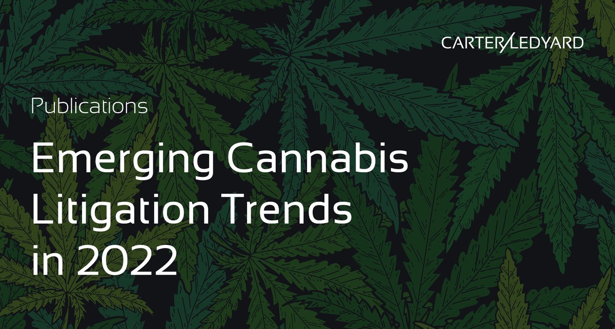 carterledyard's tweet photo. In @thomsonreuters, @agmalyshev1, Sarah Ganley and Jodutt Basrawi dive into cannabis-related litigations, and examine litigation trends to determine the kinds of cases we are likely to see more of as the industry matures. https://t.co/wBexpvPKDI https://t.co/vJmkeWEasC