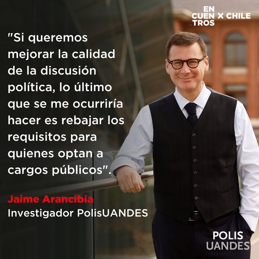 EncuentrosxCL's tweet photo. "Es muy importante que las personas que ejerzan cargos de elección popular tengan méritos incluso superiores a los de los ciudadanos que los elegimos."

- Jaime Arancibia, investigador PolisUANDES, en entrevista @CNNChile sobre propuesta constitucional. https://t.co/vWWnzGOQRw