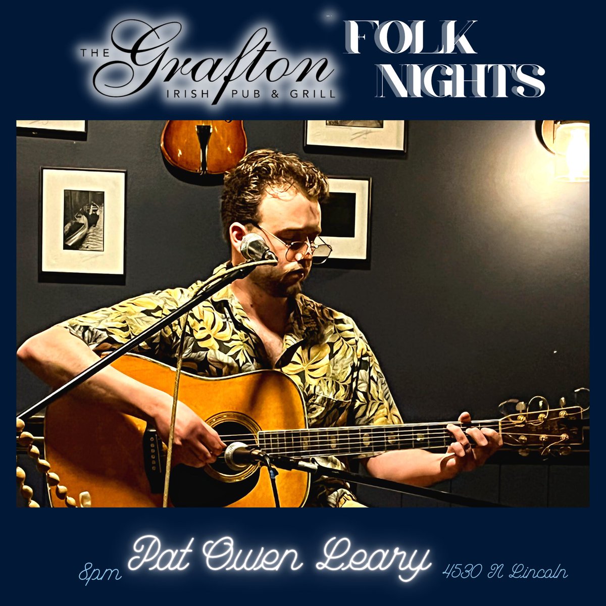 Tonight Pat Owen Leary @ 8pm! Bar Snack Menu 5pm-11pm. #thegrafton #folknighttuesday #livemusic #barsnackmenu #chicago #lincolnsquarechicago