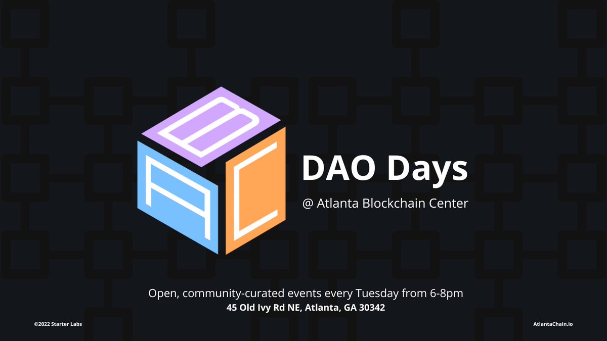 🥳 Introducing DAO Days at <a href="/AtlantaChain/">Atlanta Blockchain Center</a>!

#DAODays are open, community-curated events every Tuesday from 6-8pm. 

✅ Only requirement for membership: own a free-minted ABC #DAO #NFT from <a href="/OpenStarterNFT/">OpenStarter | NFT Launchpad</a>

🎟: eventbrite.com/e/dao-days-tic…

@StarterXyz $BUIDL