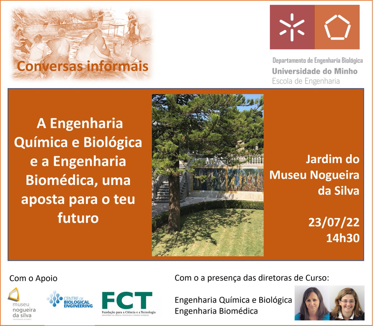 “Chemical and Biological Engineering and Biomedical Engineering, a bet for your future”: an initiative for prospective students to know better the Degrees in these areas at the Universidade do Minho, this Saturday, July 23rd , from 2h30 p.m.
> ceb.uminho.pt/Events/Details…