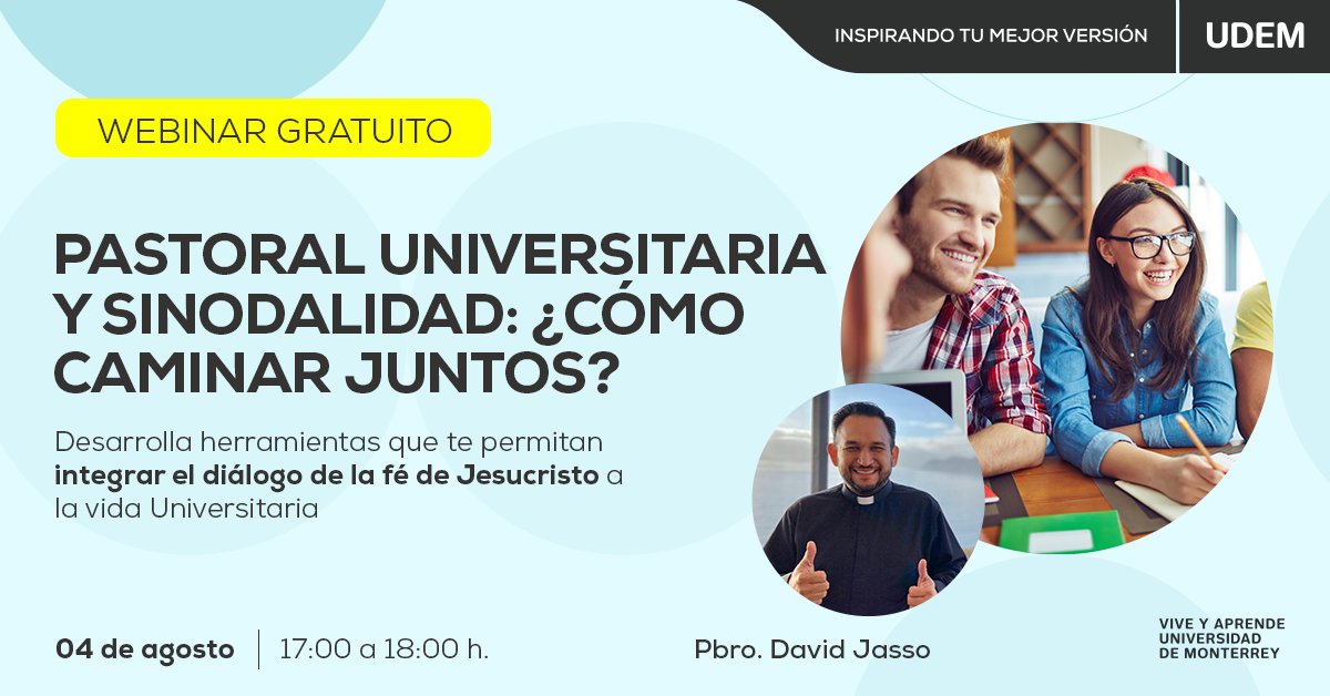 DEUS_UDEM's tweet photo. Te invitamos al webinar gratuito "Pastoral Universitaria y Sinodalidad: ¿Cómo Caminar Juntos?"
👇REGISTRO:https://t.co/WLeDWnhOWj https://t.co/S071uGZX6c